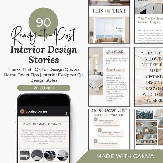 90 Ready-to-Post Interior Design Instagram Stories | Canva Templates | Volume 1 | Home Decor & Design Content